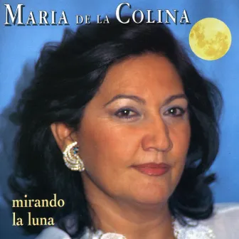 Mirando la Luna by María de la Colina