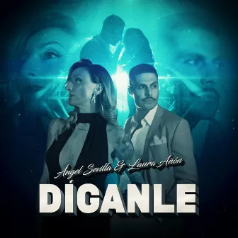 Díganle by Angel Sevilla