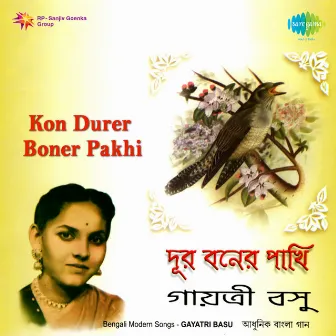 Kon Durer Boner Pakhi by Gayatri Basu