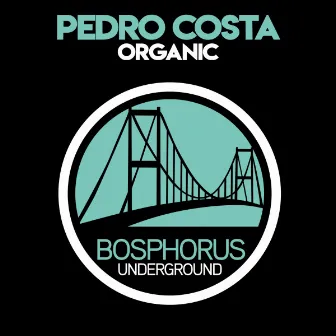 Organic by Pedro Costa