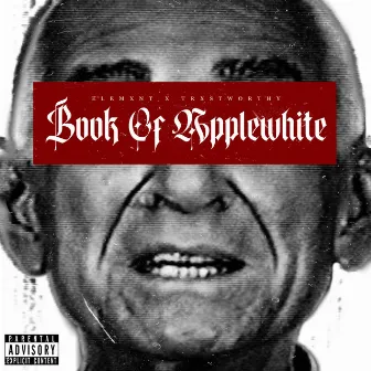 Book of Applewhite by Trxstworthy