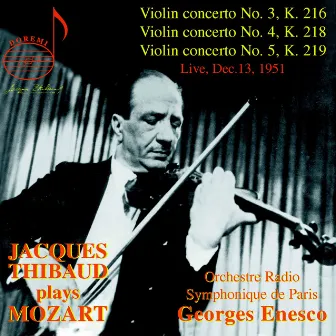 Jacques Thibaud, Vol. 1: Mozart Concertos (Live) by Orchestre Radio-Symphonique De Paris