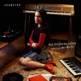 los mejores años (notas de diario) by Joaquina