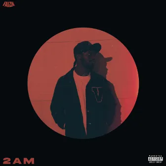 2AM by FAIZN