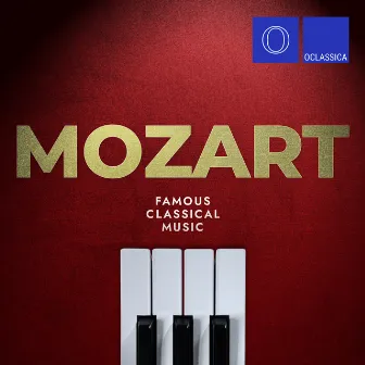 Mozart: Famous Classical Music by Alex Tor