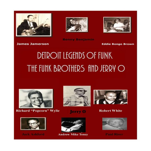 Detroit Legends of Funk featuring The Funk Brothers and Jerry O