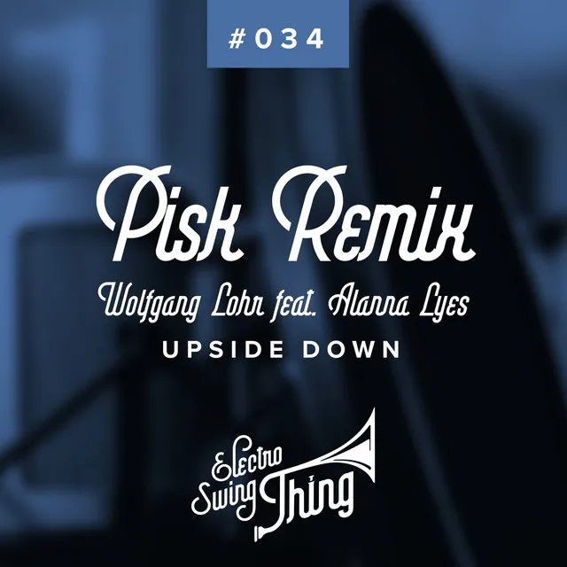 Upside Down - Pisk Remix - Radio Edit