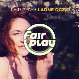 Ładne oczy (Radio edit) by Fair Play