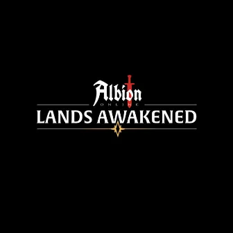 Albion Online: Lands Awakened (Original Game Soundtrack) by Sandbox Interactive