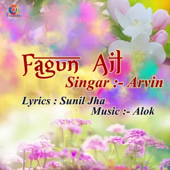 Fagun Ail by Arvin