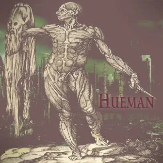 Hueman by Barri Blakk