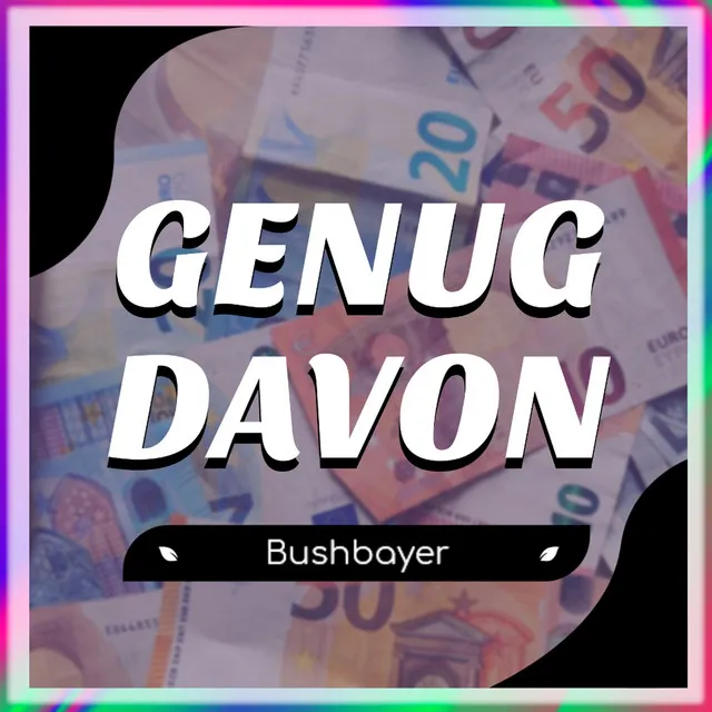 Genug davon