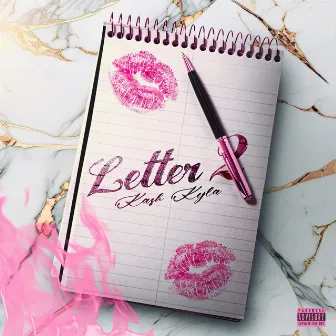 Letter 2 by Kash Kyla