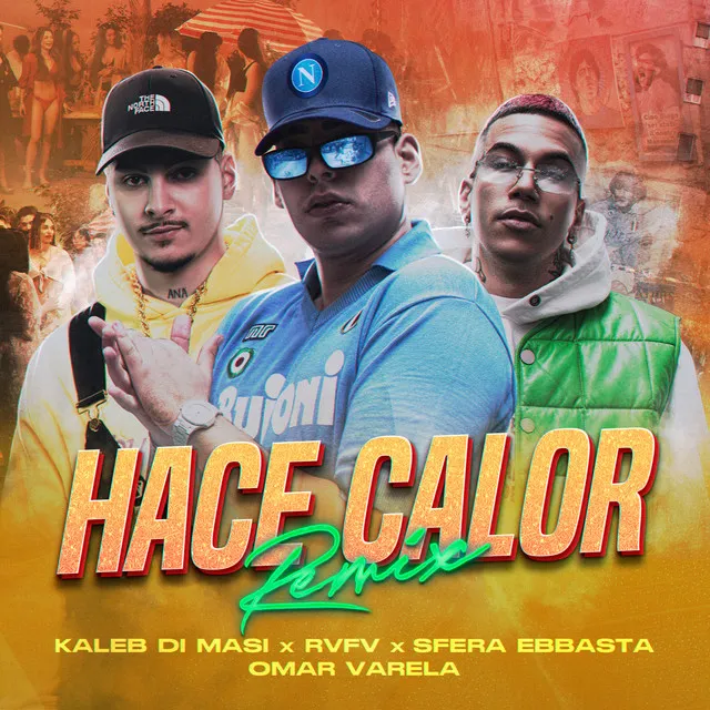 Hace Calor - Remix