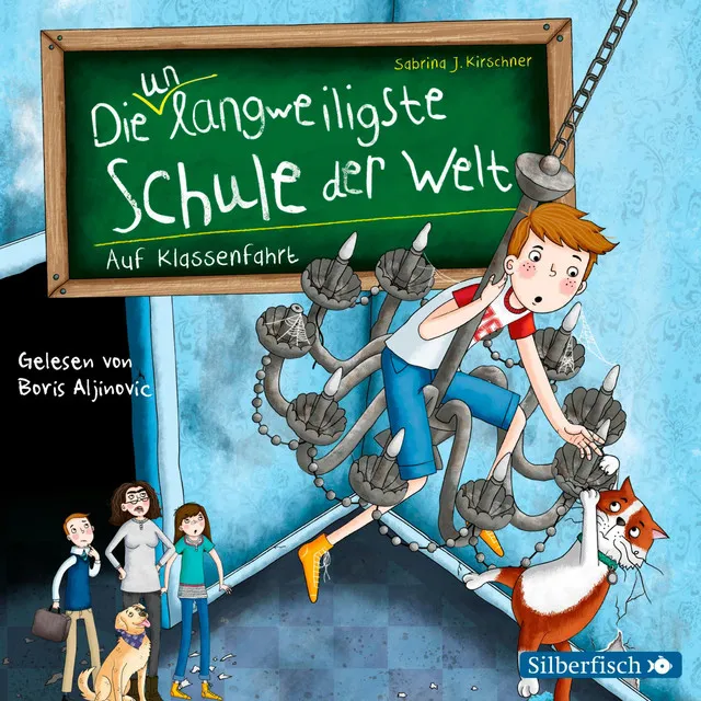 Kapitel 1.1 - Die unlangweiligste Schule der Welt 1: Auf Klassenfahrt