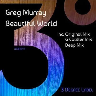 Beautiful World by Greg Murray