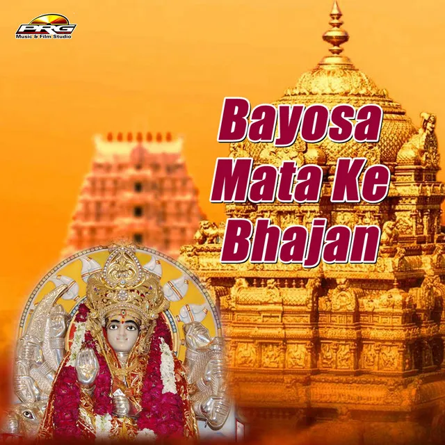 Bayosa Mata Ke Bhajan