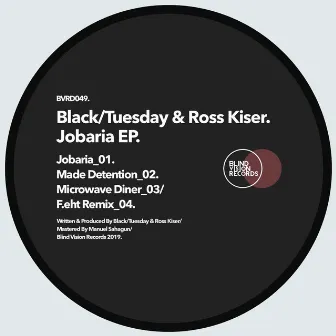 Jobaria Ep by Ross Kiser