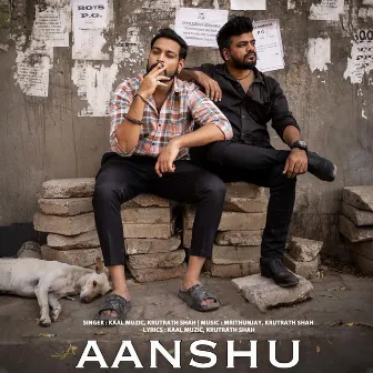 Aanshu by KAAL Muzic