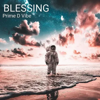 Blessing by Prime D Vibe