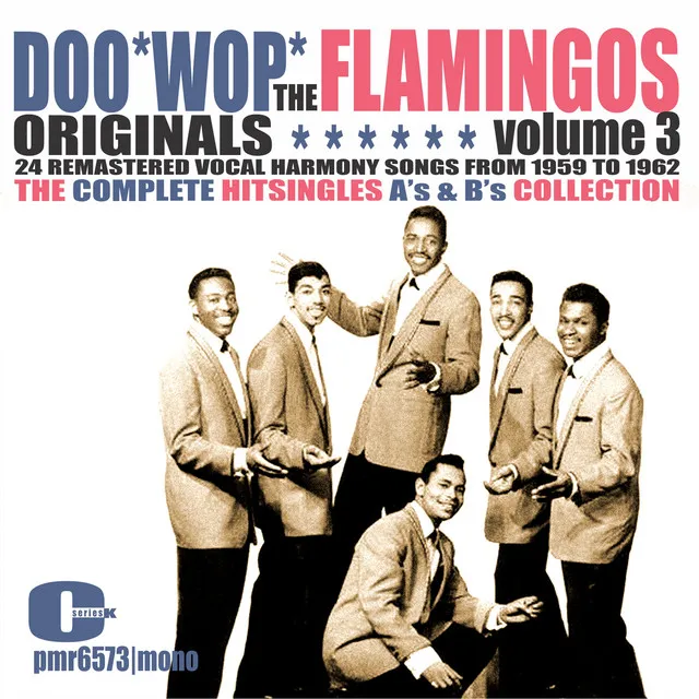 The Flamingos - DooWop Originals, Volume 3 (Singles)