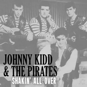 Shakin' All Over by Johnny Kidd