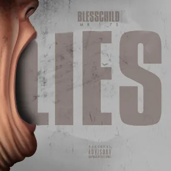 Lies by BlessChild