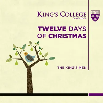 Twelve Days of Christmas by The King's Men, Cambridge