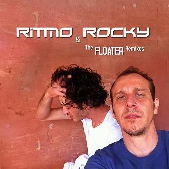 The Floater Remixes by Rocky