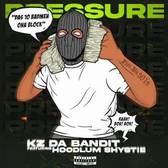 Pressure by KZ Da Bandit