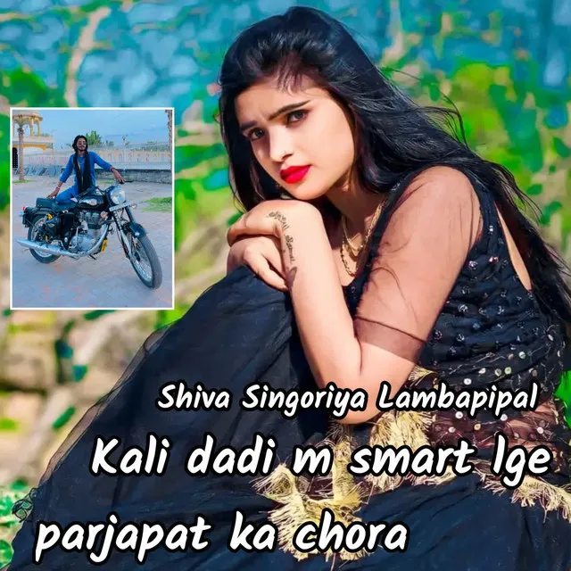 Kali Dadi M Smart Lge Parjapat Ka Chora