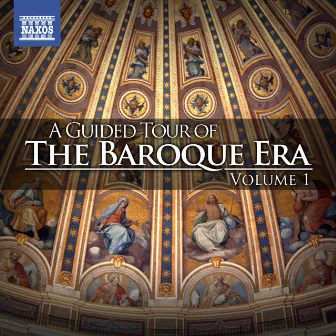 A Guided Tour of the Baroque Era, Vol. 1 by Ryan Brown