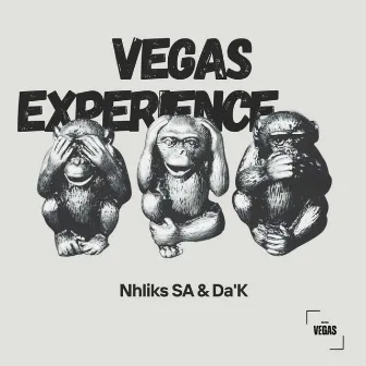 Vegas Experience by Da'K