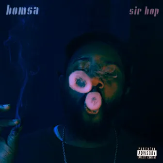 B.O.M.S.A. by Sir Hop