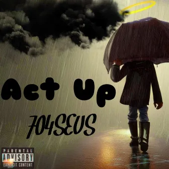 Act Up by SEUS