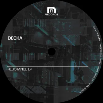 Resistance by Decka