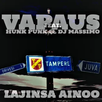 Lajinsa Ainoo by Vapaus