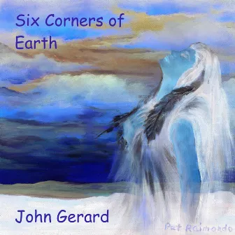 Six Corners of Earth by John Gerard