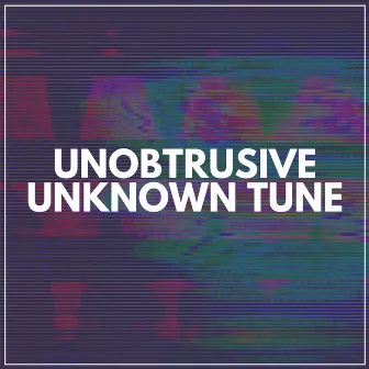 Unobtrusive Unknown Tune by White Noise ASMR