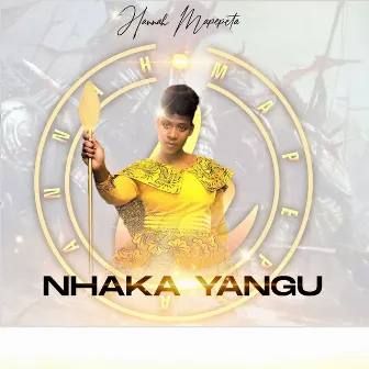 Nhaka Yangu by Hannah Mapepeta