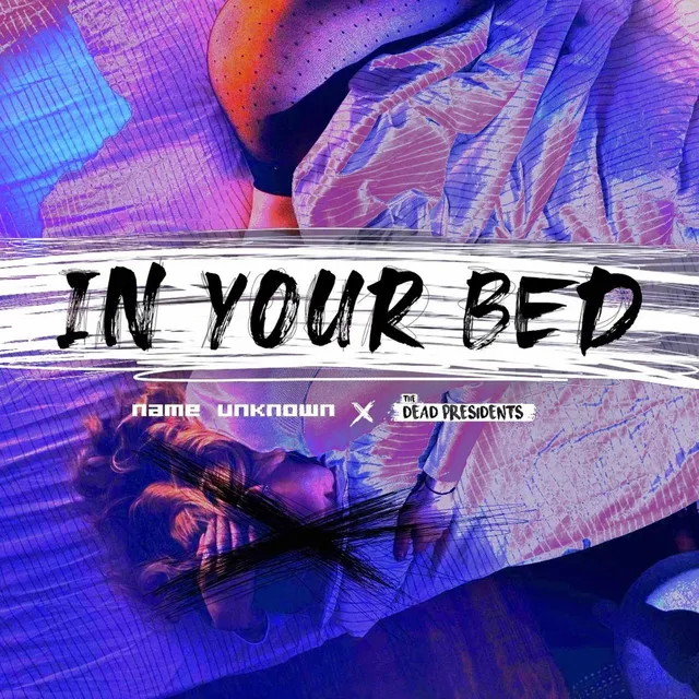 In Your Bed