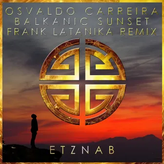 Balkanic Sunset (Frank Latanika Remix) by Osvaldo Carreira