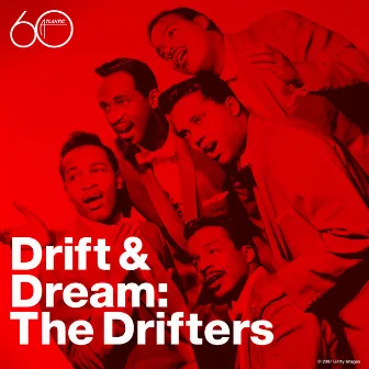 Drift and Dream by The Drifters