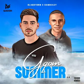 Gqom Summer EP by BlaqStorm