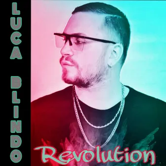 Revolution by Luca Blindo