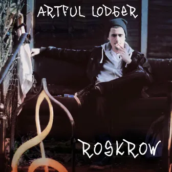 Artful Lodger by Roskrow