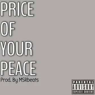 Price of Your Peace by Moser