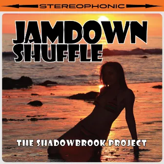 Jamdown Shuffle by The Shadowbrook Project