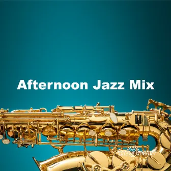 Afternoon Jazz Mix by Good Morning Jazz Academy