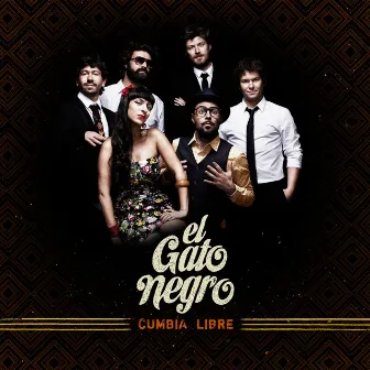 Cumbia Libre by El Gato Negro